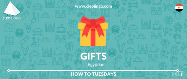 How To Give and Get Gifts in Egyptian Arabic